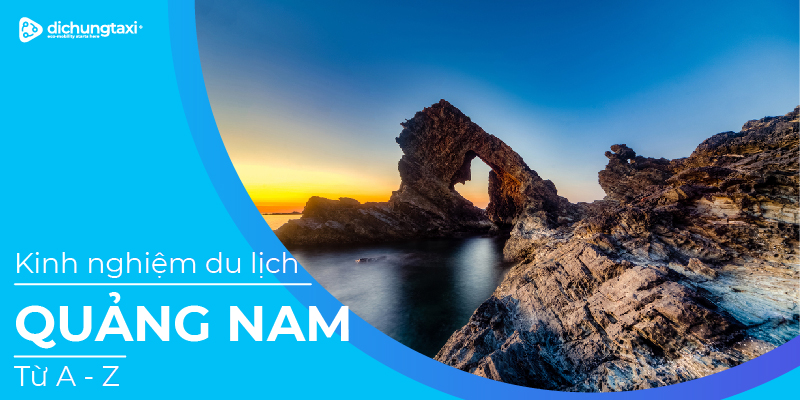 du-lich-quang-nam-a-z