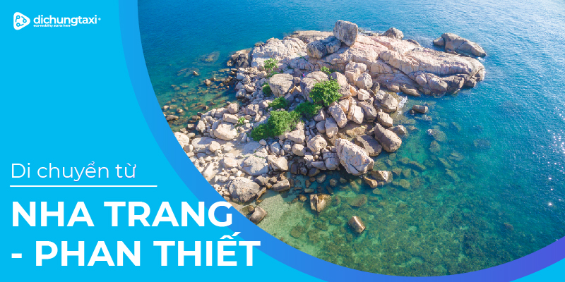 di-chuyen-nha-trang-phan-thiet