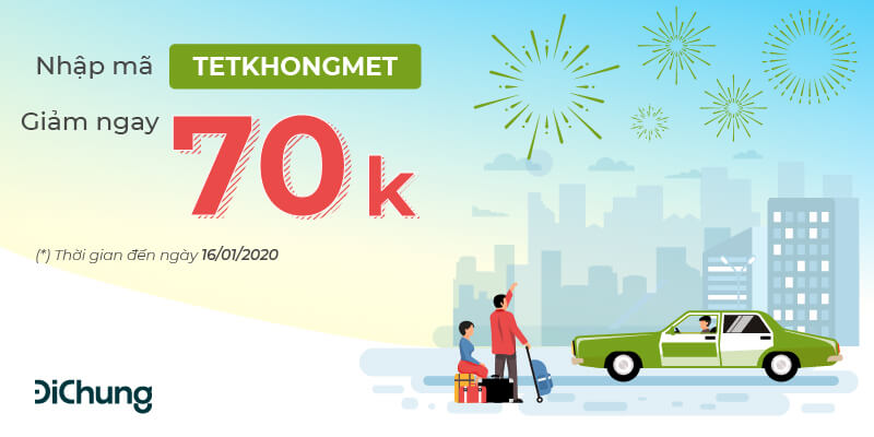mã ưu đãi về quê TETKHONGMET - giảm ngay 70k