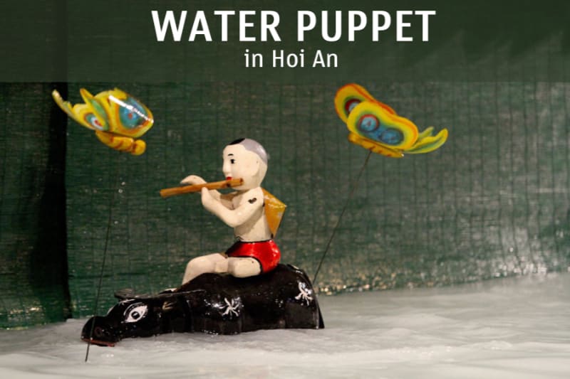 Water Puppet Show in Hoi An