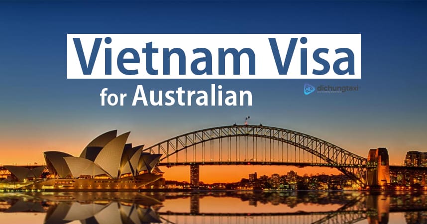 Vietnam Visa For Australian