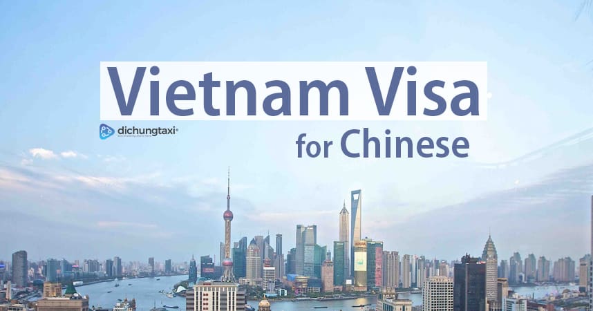 Vietnam Visa For Chinese